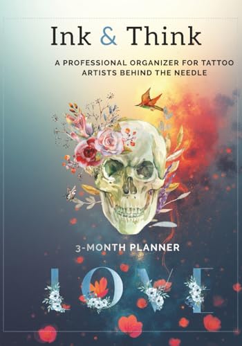 Ink & Think: A Professional Organizer for Tattoo Artists Behind