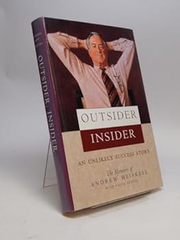 Hardcover Outsider, Insider: An Unlikely Success Story : The Memoirs of Andrew Heiskell Book