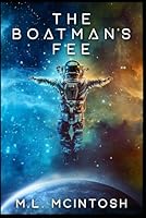The Boatman's Fee 1727303415 Book Cover