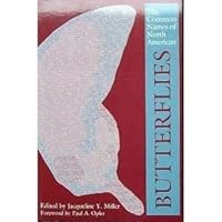 The Common Names of North American Butterflies 1560981229 Book Cover
