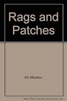 Rags and Patches 0695809660 Book Cover
