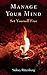 Produktbild Manage Your Mind: Set Yourself Free