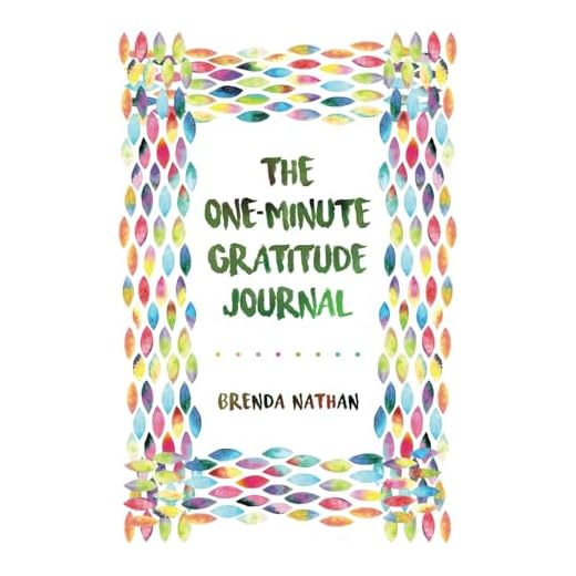 The One-Minute Gratitude Journal