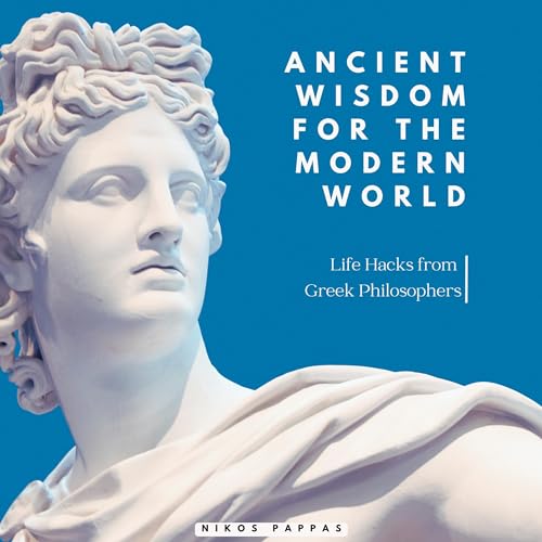 Ancient Wisdom for the Modern World by Nikkos Pappas episode artwork