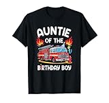 Auntie Birthday Boy Firefighter Family Matching
