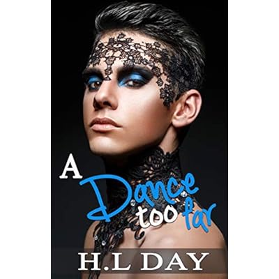 A Dance too Far: A mafia gay romance:
