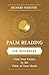 Palm Reading for Beginners: Find Your Future in the Palm of Your Hand (For Beginners (Llewellyn's))