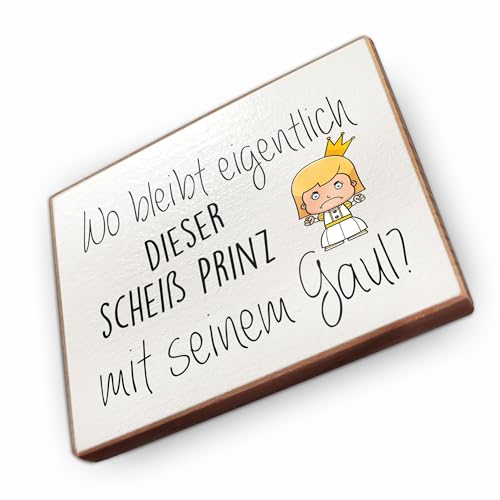 Generic Kühlschrankmagnet mit Spruch 'Wo bleibt Prinz'
