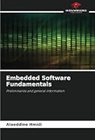 Embedded Software Fundamentals: Preliminaries and general information 6208791464 Book Cover