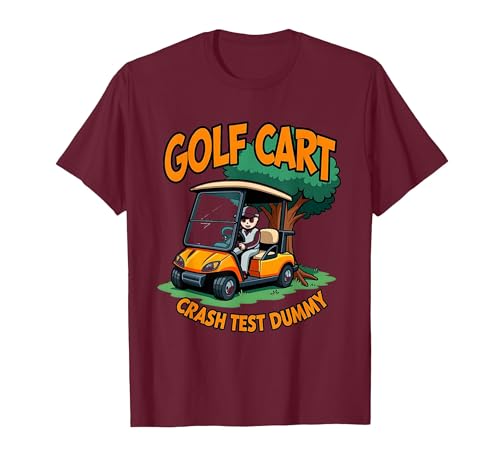Golf Cart Crash Test Dummy Funny Golf Design T-Shirt, Men,