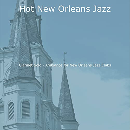 Solo Ambiance for New Orleans Jazz Clubs von Hot New Orleans