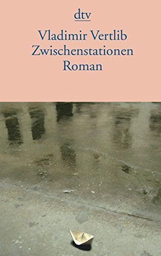 Zwischenstationen: Roman Zwischenstationen: Roman