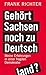 Produktbild Gehört Sachsen noch zu Deutschland: Meine Erfahrungen in einer fragilen Demokratie