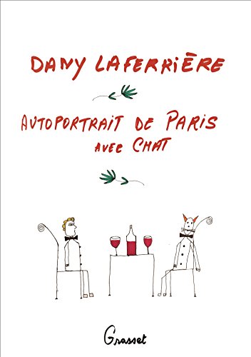 Télécharger Autoportrait de Paris avec chat : roman dessiné (Littérature Française) Livre PDF Gratuit