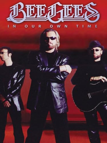 The Bee Gees   In Our Own Time
