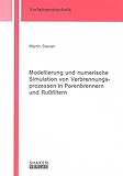 rußfilter  Modellierung und numerische Simulation von Verbrennungsprozessen in Porenbrennern und Rußfiltern (Berichte aus der Verfahrenstechnik)