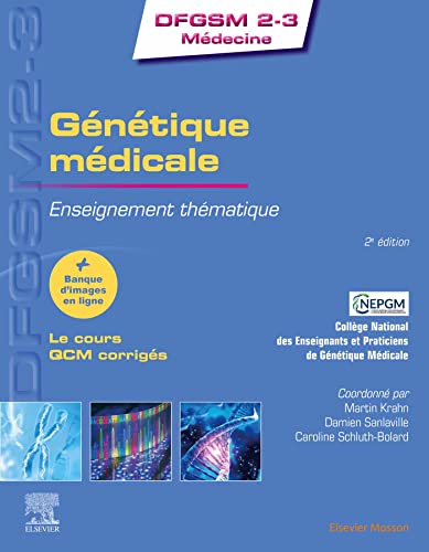 Génétique médicale: Enseignement thématique (English Edition)