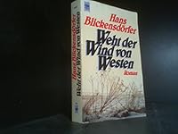 Weht der Wind von Westen: Roman 3453022998 Book Cover