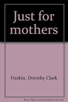 Paperback Just for mothers Book