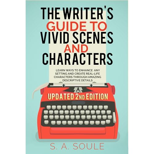 S. A. Soule's The Writer's Guide to Vivid Scenes and Characters episode artwork