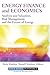 Energy Finance and Economics: Analysis and Valuation, Risk Management, and the Future of Energy (Robert W. Kolb Series)