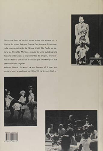 Ademar Guerra. O Teatro De Um Homem So