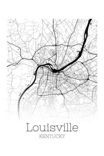 Louisville Kentucky: 6x9 Blank Lined City Graphic Map Journal