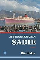 My Dear Cousin Sadie: A novel 195189605X Book Cover