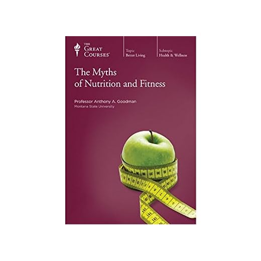 The Myths of Nutrition and Fitness
