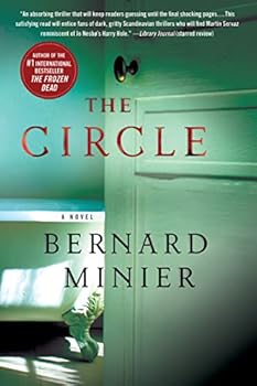 Paperback The Circle: A Novel (Commandant Martin Servaz, 2) Book
