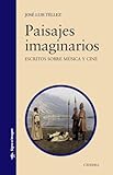 Paisajes imaginarios: Escritos sobre música y cine (Signo E Imagen / Sign and Image) (Spanish Edition)