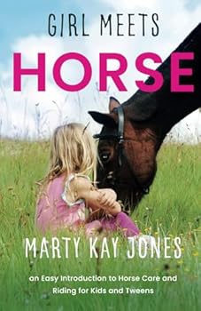 Paperback Girl Meets Horse: an Easy Introduction to Horse Care and Riding for Kids and Tweens Book