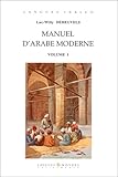 Manuel d\'arabe moderne, tome 1 (1 livre + coffret de 2 cassettes)