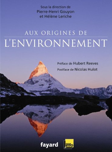 Télécharger Aux origines de l'environnement livre En ligne