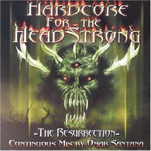 Hardcore for the Headstrong [Audio CD] Santana, Omar