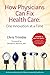 How Physicians Can Fix Health Care