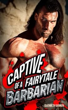 Paperback Captive of a Fairytale Barbarian Book