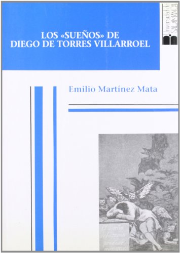 Los "sueños" de Diego de Torres Villarroel (Acta Salmanticensia. Estudios filológicos)