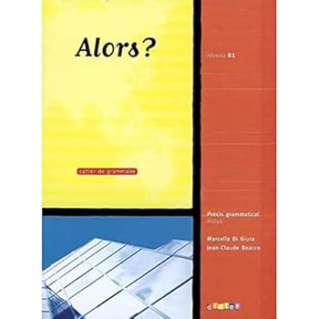 Paperback Alors?: Cahier D'Exercises 3 (French Edition) [French] Book