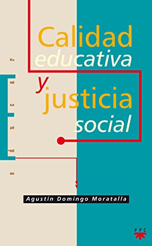 Portada de Calidad educativa y justicia social