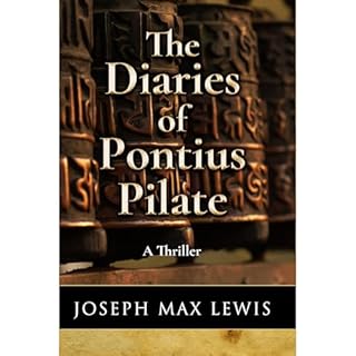 The Diaries of Pontius Pilate Audiolibro Por Joseph Max Lewis arte de portada