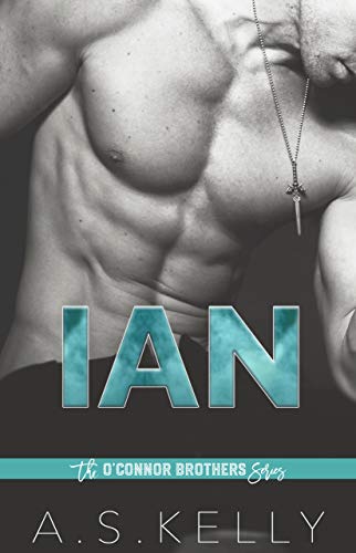 Ian (O'Connor Brothers Vol. 1) Ian (O'Connor Brothers Vol. 1)