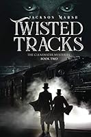 Twisted Tracks 1096730448 Book Cover
