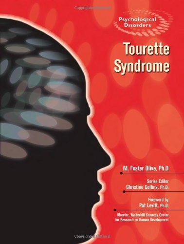 Télécharger Tourette Syndrome (Psychological Disorders) (English Edition) PDF Ebook En Ligne