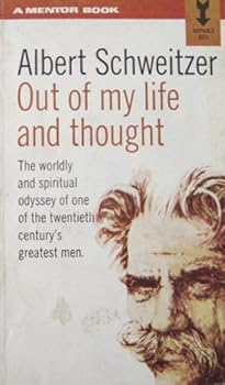 Mass Market Paperback Out of My Life and Thought (A Mentor Book, MP483) Book