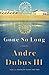 Gone So Long: A Novel