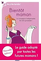 Ma Petite Famille ! Bientot Maman 2754052305 Book Cover