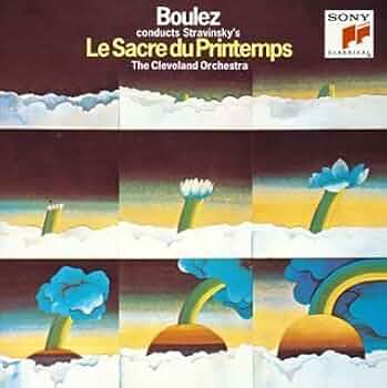 ストラヴィンスキー:春の祭典 ブーレーズ うぐいすの歌 カンテッリ ストラヴィンスキー: 交響詩《うぐいすの歌》、バレエ《兵士の