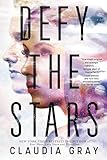 Defy the Stars