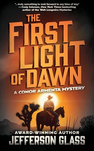 The First Light of Dawn (A Conor Armenta Mystery, 1)